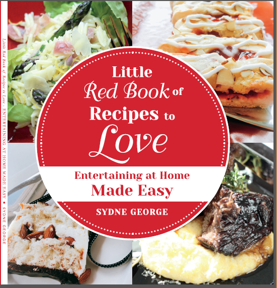 Little Red Book of Recipes to Love~ Entertaining at Home Made Easy